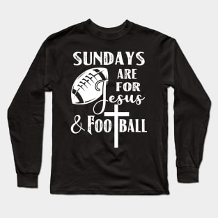 Football Funny Christian Quotes Gift Long Sleeve T-Shirt